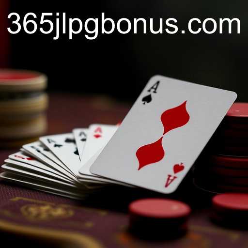 The Fascinating World of Card Games: An In-Depth Exploration Featuring 365JLPG BONUS
